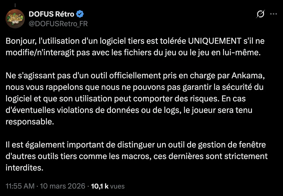 Copie du message publié par le compte Dofus Retro sur X. « L’utilisation d’un logiciel tiers est tolérée UNIQUEMENT s’il ne modifie/n’interagit pas avec les fichiers du jeu ou le jeu en lui-même. »